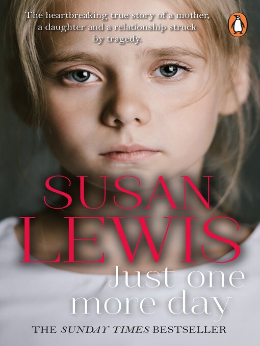 Title details for Just One More Day by Susan Lewis - Available